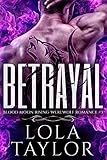 Betrayal (Blood Moon Rising Book 3)