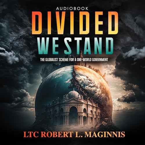 Divided We Stand by Col. Robert Lee Maginnis episode artwork