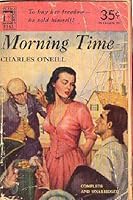 Morning Time B000PSS798 Book Cover