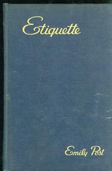 Hardcover Emily Posts's Etiquette: The Blue Book of Social Usage [Later Pinting] Book