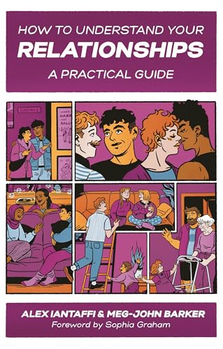 How to Understand Your Relationships: A Practical Guide view 2