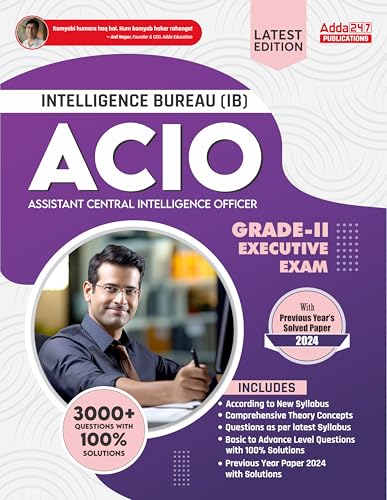 Image of A Comprehensive Guide For IB ACIO Grade-II | Intelligence Bureau ACIO Grade-II 2025-26 Exam with 3000+ Questions and Solutions (English Printed Edition) By Adda247