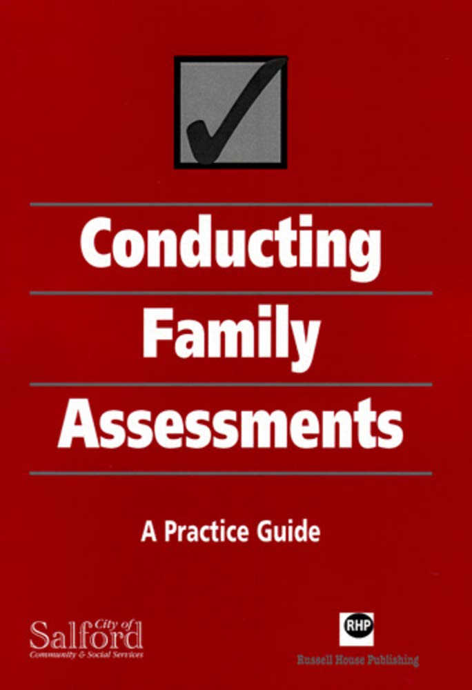 Conducting Family Assessments: A Practice Guide