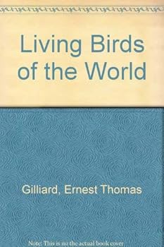 Hardcover Living Birds of the World Book