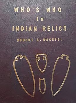 Hardcover Who's Who in Indian Relics No. 2 Book