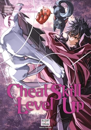 Cheat Skill Level Up — Tome 6