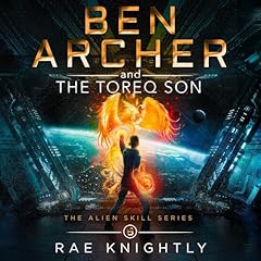 Couverture de Ben Archer and the Toreq Son