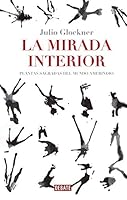 La mirada interior. Plantas sagradas del mundo amerindio 607313536X Book Cover