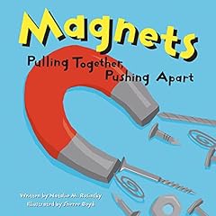 Magnets Audiolibro Por Sheree Boyd, Natalie M. Rosinsky arte de portada