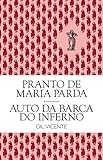 Pranto de Maria Parda e o Auto da Barca do Inferno (Clássicos Guerra e Paz Livro 1) (Portuguese Edition)