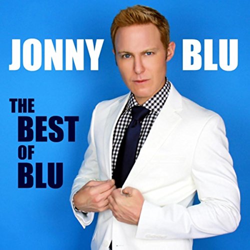 Blu Blu Blu Jonny Blu Welche Farbe Hat Die Sonne Play The Best of Blu by Jonny Blu on Amazon Music