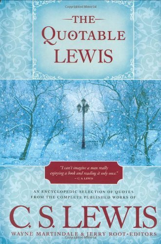 The Quotable Lewis by Lewis, C. S., Martindale,... B00EKYDZKY Book Cover