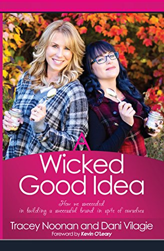 A Wicked Good Idea: How we Succeeded in Building a