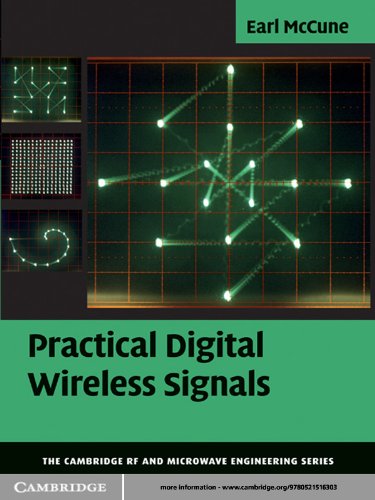 Practical Digital Wireless Signals (The Cambridge RF and Microwave Engineering Series)
