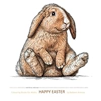 Colouring Book for Adults Happy Easter: Colouring Books for Adults Christian in al; Adult Coloring Books Alice in Wonderland in a; Adult Coloring ... Christian in al; dolphins elephants in al 1523998717 Book Cover