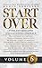 START OVER: Turn Any Loss into a Sensational Comeback, Volume 6 (Start Over Series) (English Edition)