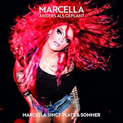 Anders als geplant - Marcella singt Plate & Sommer