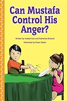 Can Mustafa Control His Anger 0986848131 Book Cover