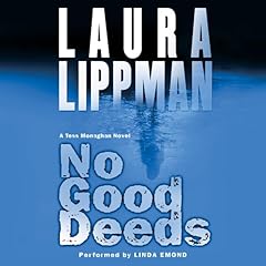 No Good Deeds Audiolibro Por Laura Lippman arte de portada