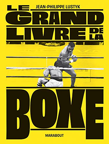 Télécharger Le grand livre de la boxe PDF Ebook En Ligne