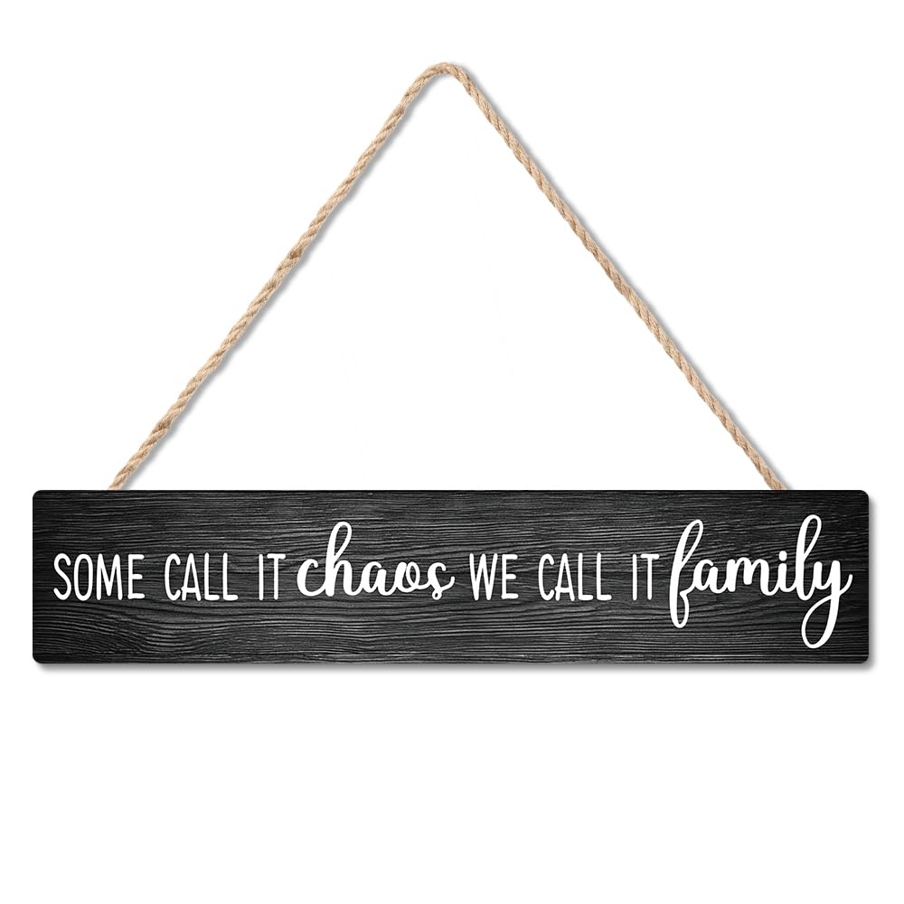 Some Call It Chaos We Call It Family Hanging Wooden Plaque, Wooden Sign Wall Art & Door Decor for Home Living Room Bathroom Farmhouse, Housewarming Gifts, Thank