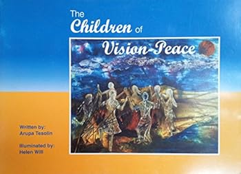 Paperback The Children of Vision-Peace Book