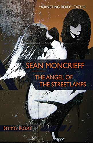 The Angel of the Streetlamps 0992967465 Book Cover