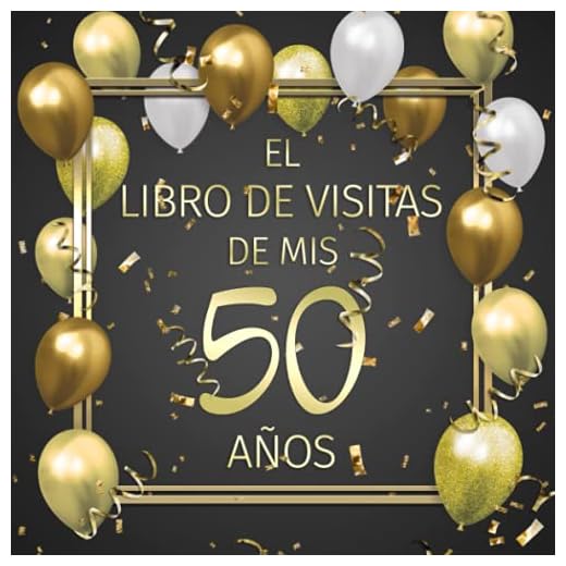 50 años: Feliz 50 Cumpleaños - El Libro de Visitas para Fiesta de Cumpleaños - 21 x 21cm - 100 Páginas para Felicidades, Fotos y Queridas Palabras de los Invitados - Tema: globos dorados