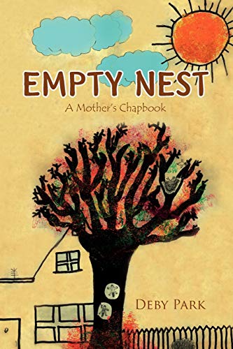 Empty Nest: A Mother's Chapbook