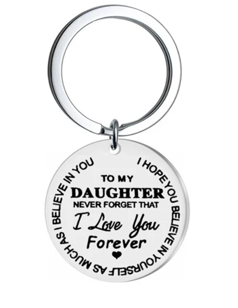 CMJ™ Daughter Motivational Keyring Never Forget That I Love You Forever Believe in Yourself Family Inspirational Keychain