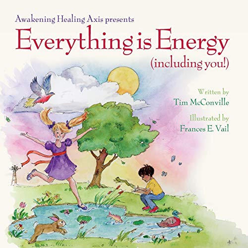 Image of Everything is Energy (including you!)