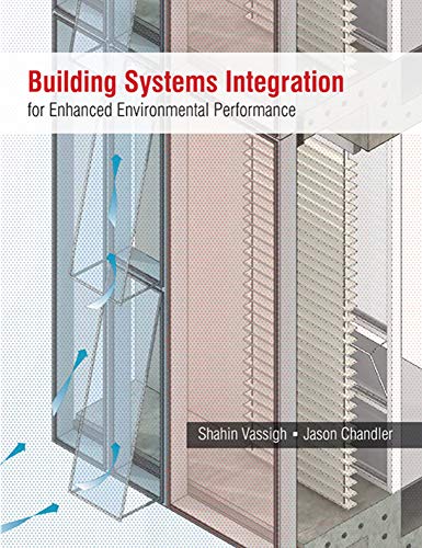 Building Systems Integration for Enhanced Environmental Performance view 2