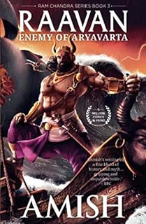Raavan: Enemy of Aryavarta (Ram Chandra Book 3)