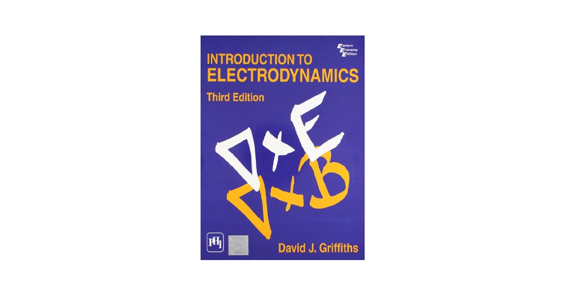 Introduction to Electrodynamics (3rd Edition): David J
