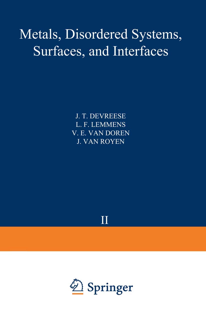 Recent Developments in Condensed Matter Physics: Volume 2 · Metals, Disordered Systems, Surfaces, and Interfaces (2)
