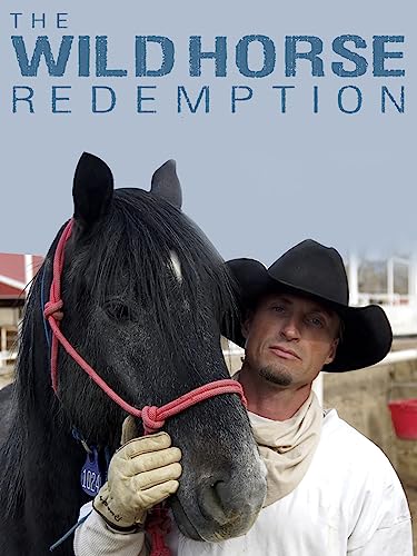 The Wild Horse Redemption
