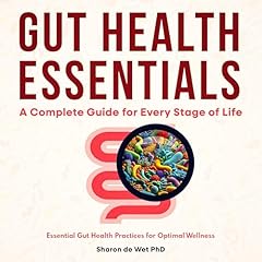 Gut Health Essentials Audiolibro Por Sharon de Wet PhD arte de portada