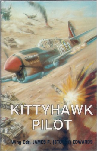 Kittyhawk Pilot: Wing Commander Jf Edwards. view 2