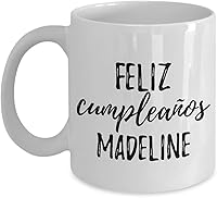 Vista 1 de Feliz Cumpleanos Madeline Mug Spanish Happy Birthday Personalized Name Gift Coffee Tea Cup 11 oz
