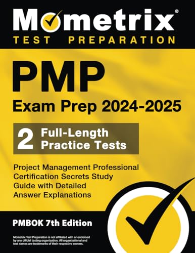 Pmp Exam Prep 2024-2025: 2 Full-Length Practice Tests cover