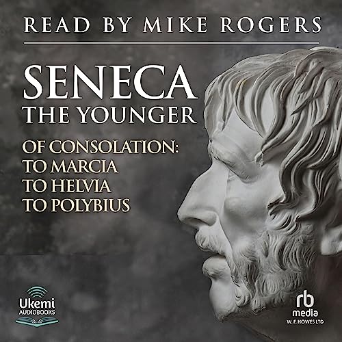 Of Consolation by Seneca the Younger episode artwork