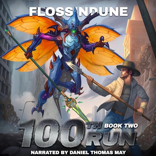 Listen to 100th Run, Book Two by Flossindune episode artwork