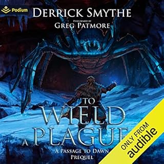 To Wield a Plague Audiolibro Por Derrick Smythe arte de portada