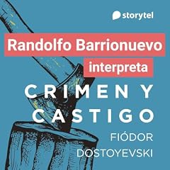 Crimen y castigo Audiobook By Fyodor Dostoevsky, NA - translator cover art