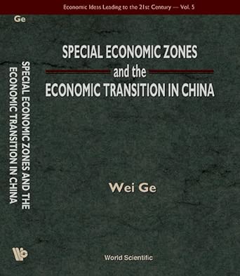 Special Economic Zones And The Economic Transition In China: 5 book cover