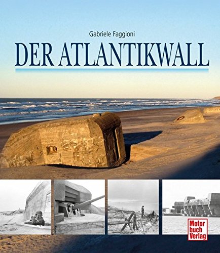 Der Atlantikwall Der Atlantikwall