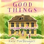 Cover of Good Things