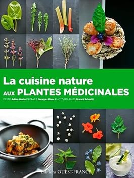 Paperback La cuisine nature aux plantes médicinales [French] Book