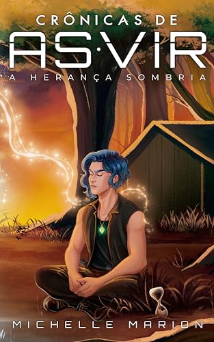 Crônicas de Asvir: A Herança Sombria