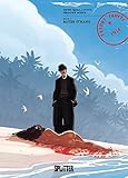 Tatort Tahiti 1914: Band 1. Roter Strand - Didier Quella-Guyot, Sébastien Morice 